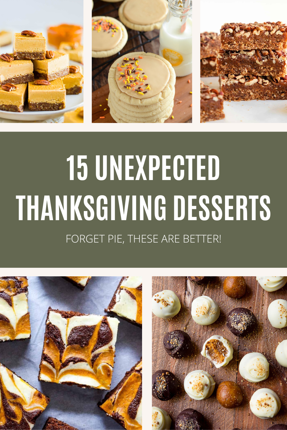 15 Unexpected Thanksgiving Desserts Recipes to Try | thefoxandshe.us